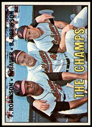 1967 Topps 1 The Champs Frank Robinson/Brooks Robinson/Hank Bauer Baltimore Orioles Ex/MT+ Orioles