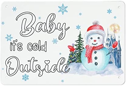 חג המולד תינוק זה קר מחוץ לאיש השלג פלאק חורף חורף שלט שלג מתכת שלט חורף סצנת קיר קיר לוח חג המולד עיצוב