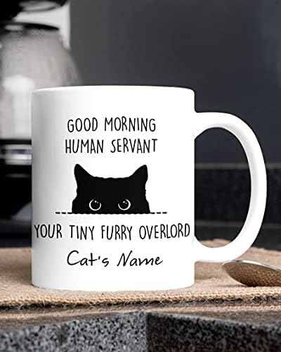 ספל חתול שחור מצחיק בהתאמה אישית בוקר טוב משרת אנושי שלך מתנות ספל פרוותיות קטנטנות לחתול מאהב חתול